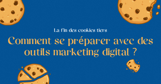 Prepare for the end of third-party cookies with digital marketing tools