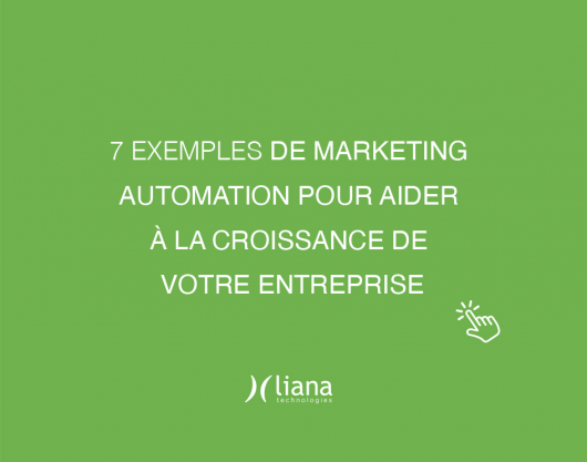 Exemples de marketing automation