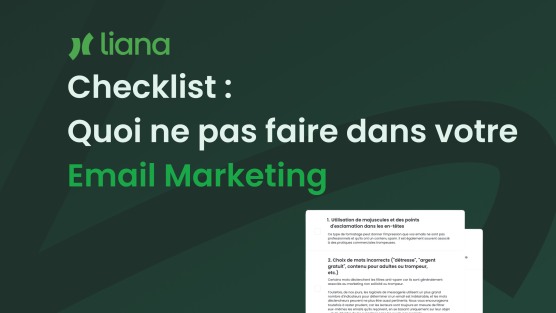 Quoi ne pas faire dans votre email marketing - Checklist